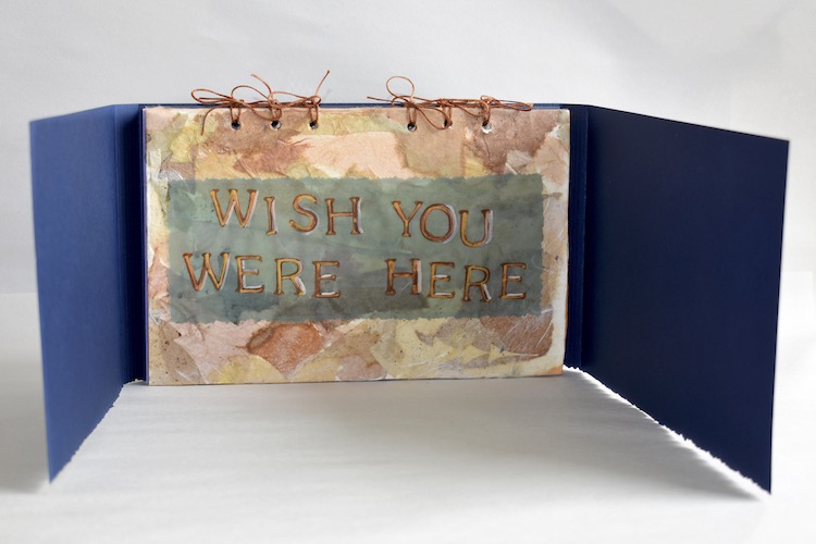 Maria Dolores Bolivar's artist's book for the Wish You Were Here project.