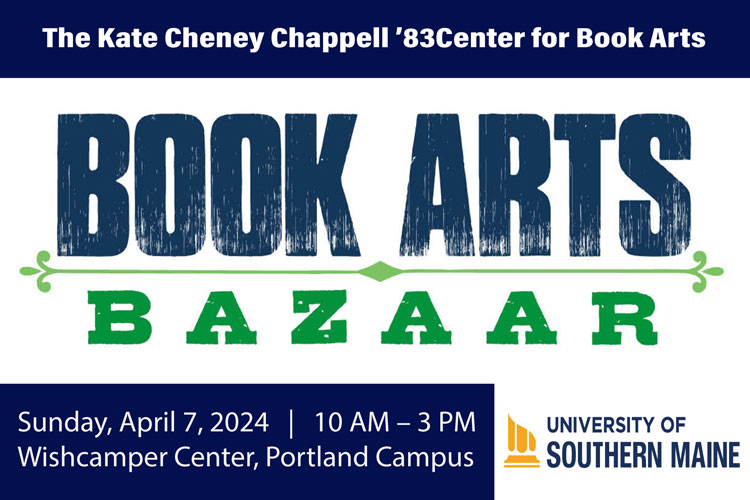 promo for the 2024 Book Arts Bazaar in Portland, Maine