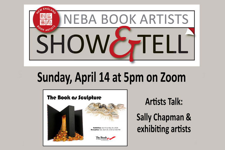 NEBA Show & Tell promo for Artists Talk Book as Sculpture Exhibition